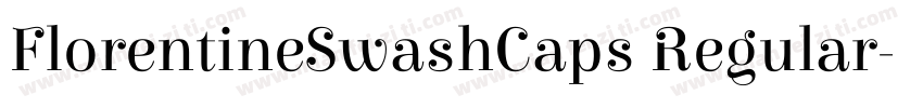 FlorentineSwashCaps Regular字体转换